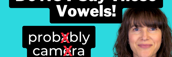 Do NOT Say These Vowels! Dropped Syllables in American English